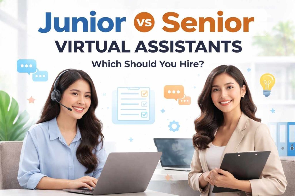 Junior Vs Senior Virtual Assistants